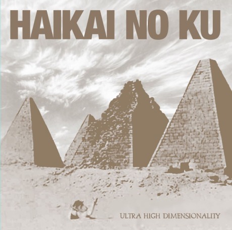 HAIKAI NO KU - ULTRA HIGH DIMENSIONALITY cover